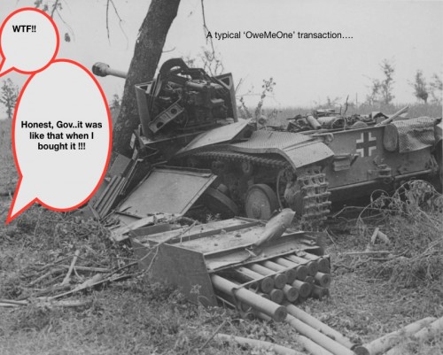 'OweMeOne' kenobi's tank..Arthur Daley's used Panzers
